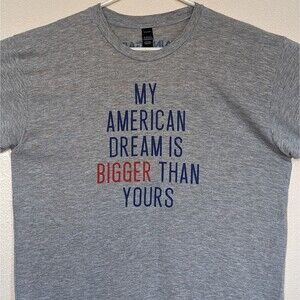 Pain & Gain Movie Promo Large Shirt My American Dream Is Bigger Than Yours Rock